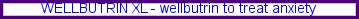 wellbutrin for social anxiety, wellbutrin or adderall